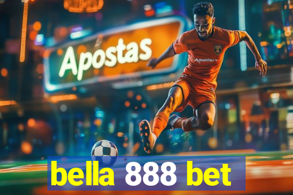 bella 888 bet